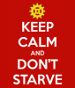 keep-calm-and-don-t-starve-28.png